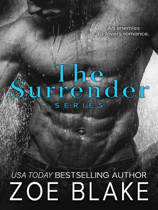 Title details for The Surrender Series by Zoe Blake - Available